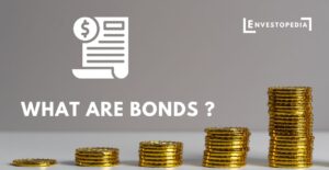 What are Bonds ?